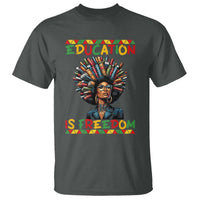 Education Is Freedom T Shirt Black History Month Gift For Teachers - Wonder Print Shop