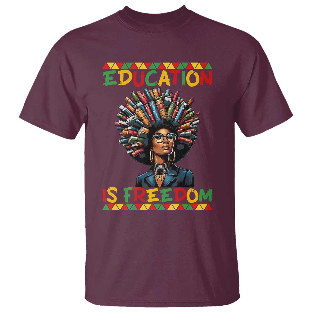 Education Is Freedom T Shirt Black History Month Gift For Teachers - Wonder Print Shop