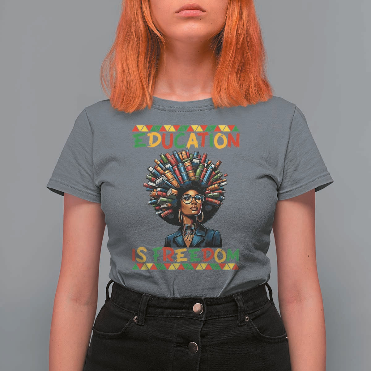 Education Is Freedom T Shirt For Women Black History Month Gift For Teachers - Wonder Print Shop