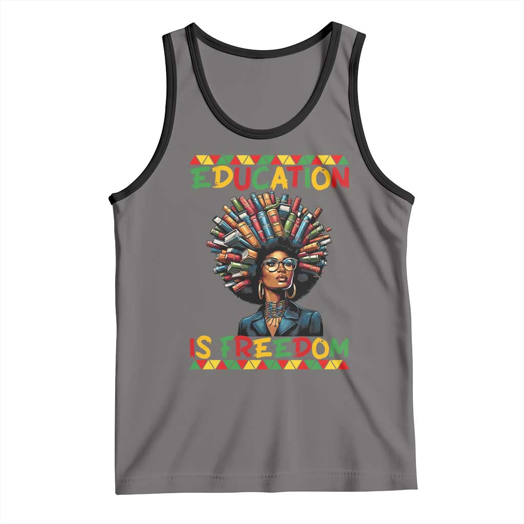 Education Is Freedom Tank Top Black History Month Gift For Teachers - Wonder Print Shop