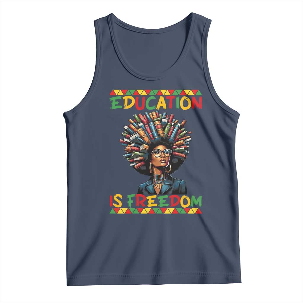 Education Is Freedom Tank Top Black History Month Gift For Teachers - Wonder Print Shop