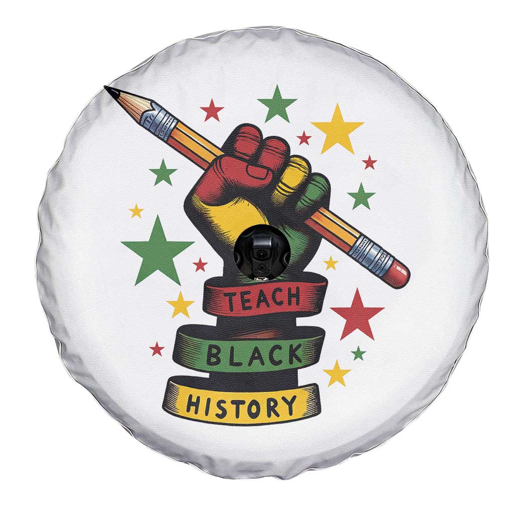 Teach Black History Education Pride Spare Tire Cover Black History Month - Wonder Print Shop