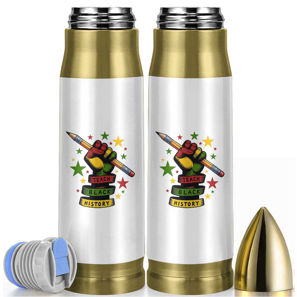Teach Black History Education Pride Bullet Tumbler Black History Month - Wonder Print Shop