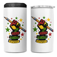 Teach Black History Education Pride 4 in 1 Can Cooler Tumbler Black History Month - Wonder Print Shop