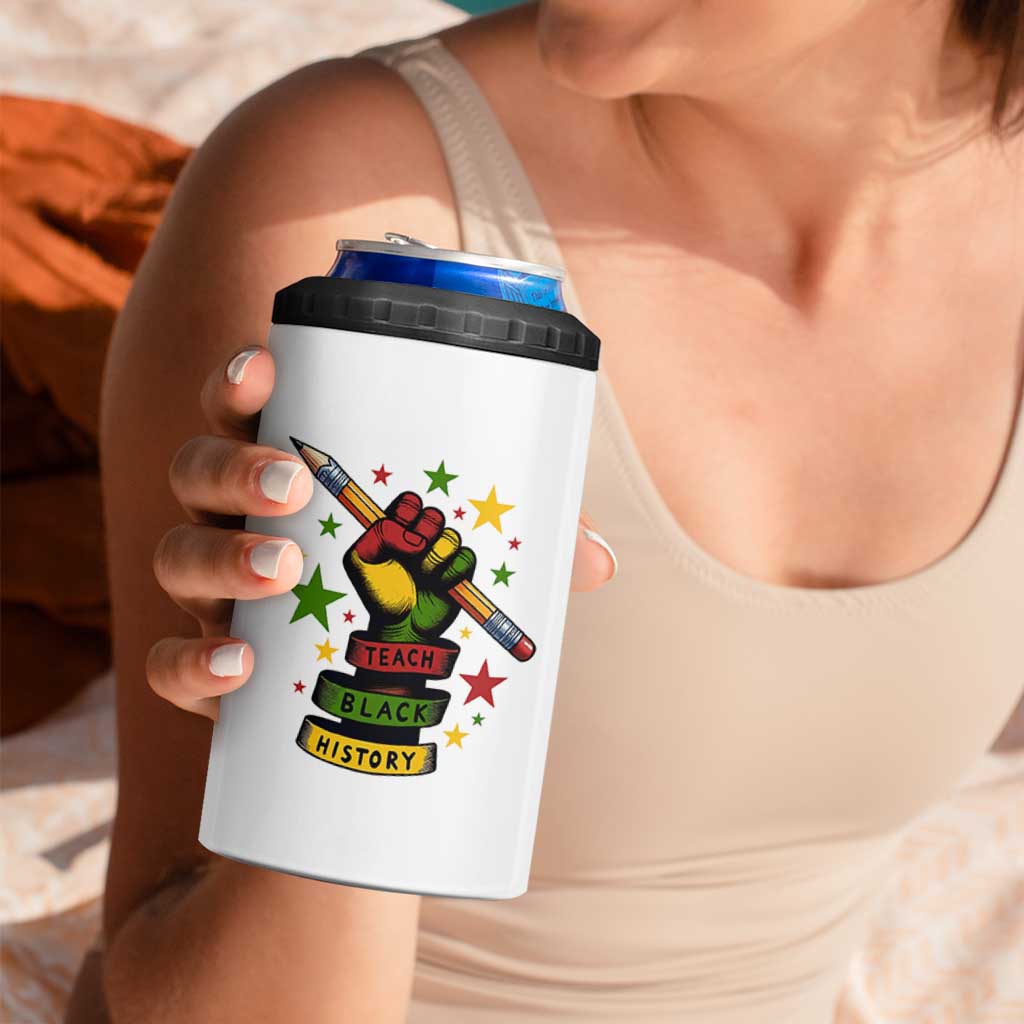 Teach Black History Education Pride 4 in 1 Can Cooler Tumbler Black History Month - Wonder Print Shop