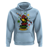 Teach Black History Education Pride Hoodie Black History Month - Wonder Print Shop