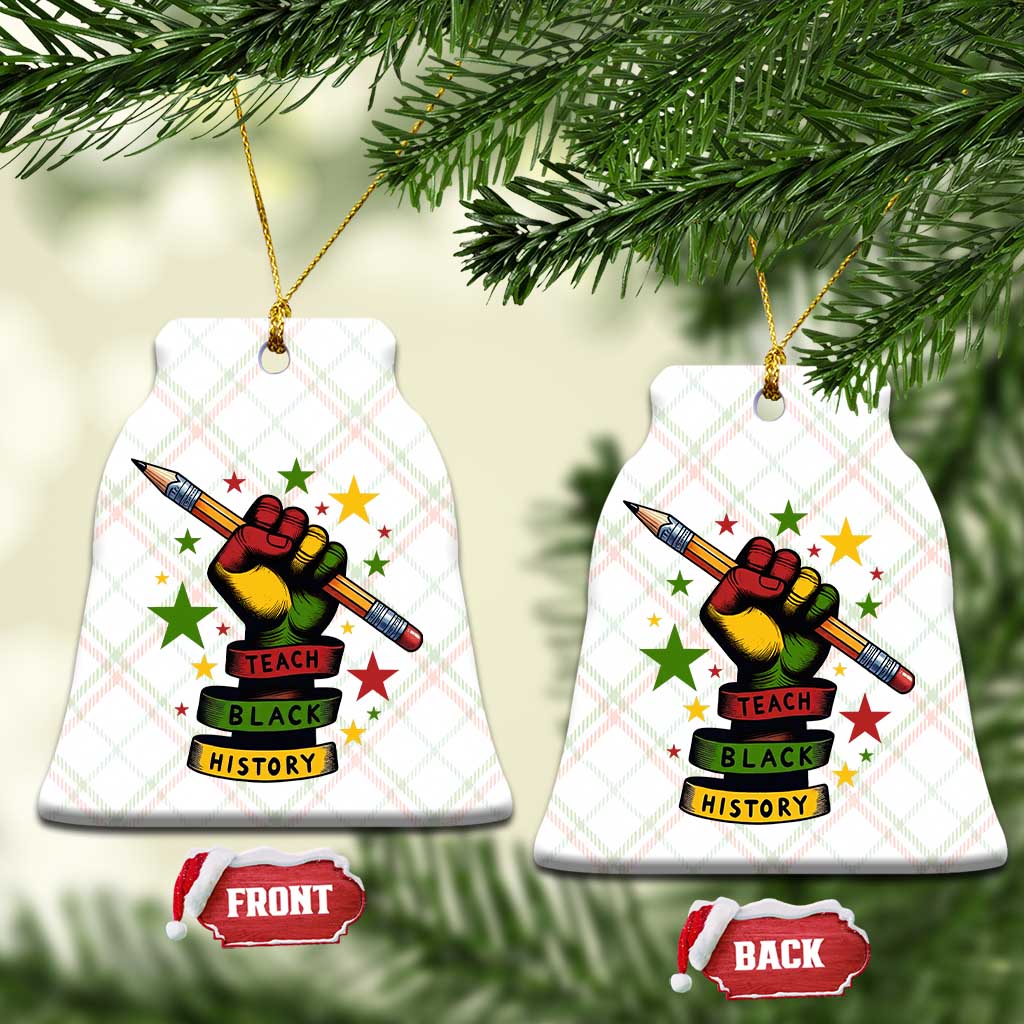 Teach Black History Education Pride Ceramic Ornament Black History Month - Wonder Print Shop