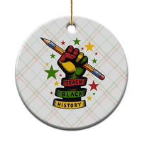 Teach Black History Education Pride Ceramic Ornament Black History Month - Wonder Print Shop