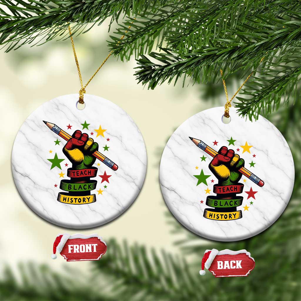 Teach Black History Education Pride Ceramic Ornament Black History Month - Wonder Print Shop