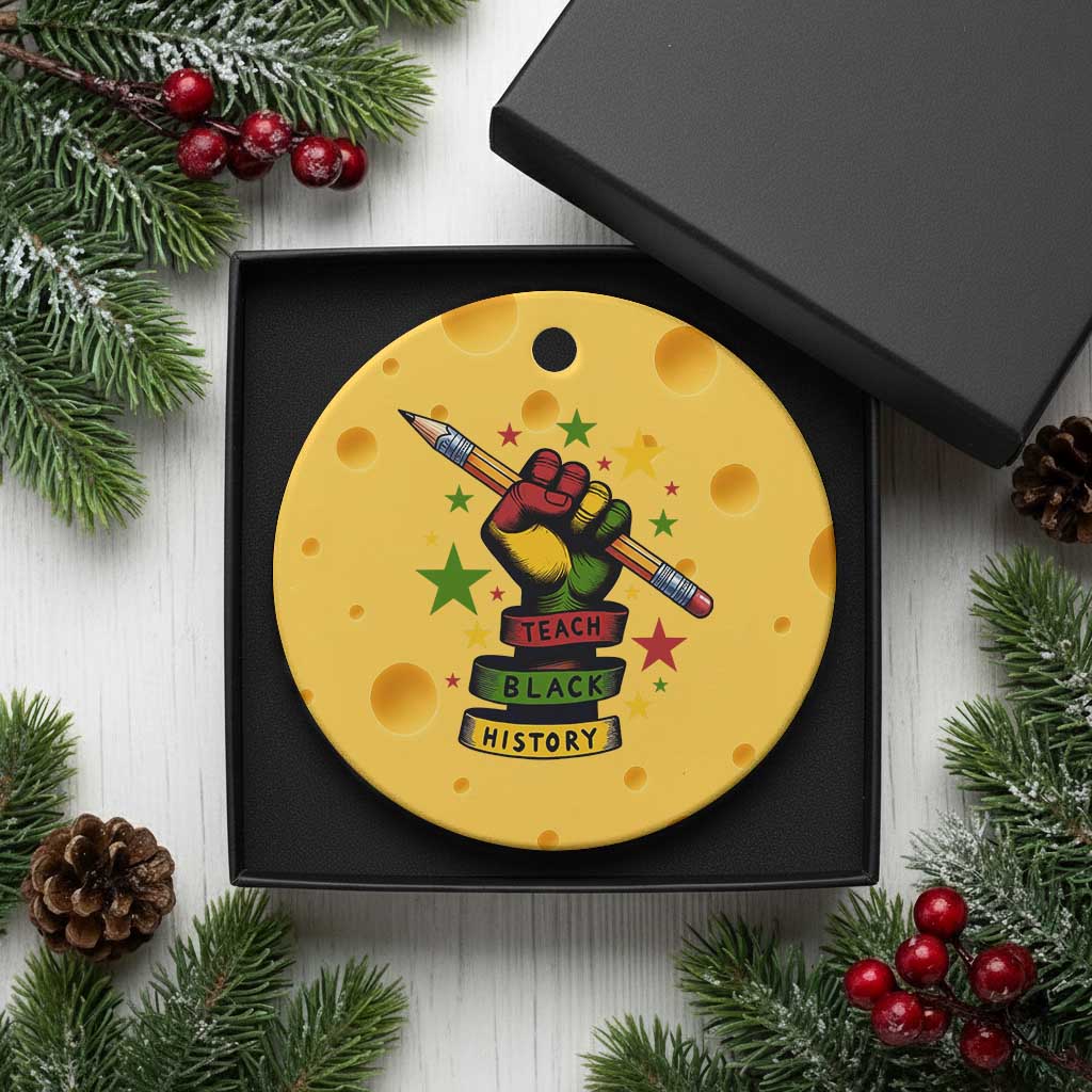 Teach Black History Education Pride Ceramic Ornament Black History Month - Wonder Print Shop