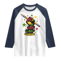 Teach Black History Education Pride Raglan Shirt Black History Month - Wonder Print Shop