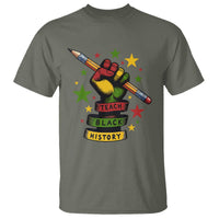 Teach Black History Education Pride T Shirt Black History Month - Wonder Print Shop