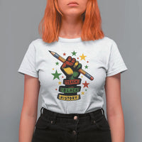 Teach Black History Education Pride T Shirt For Women Black History Month - Wonder Print Shop