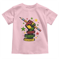 Teach Black History Education Pride Toddler T Shirt Black History Month - Wonder Print Shop