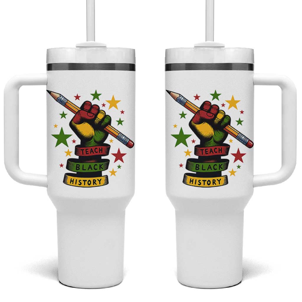 Teach Black History Education Pride Tumbler With Handle Black History Month - Wonder Print Shop