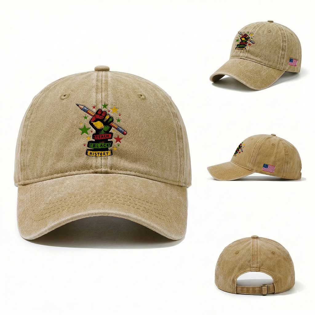 Teach Black History Education Pride Washed Cotton Baseball Cap Black History Month