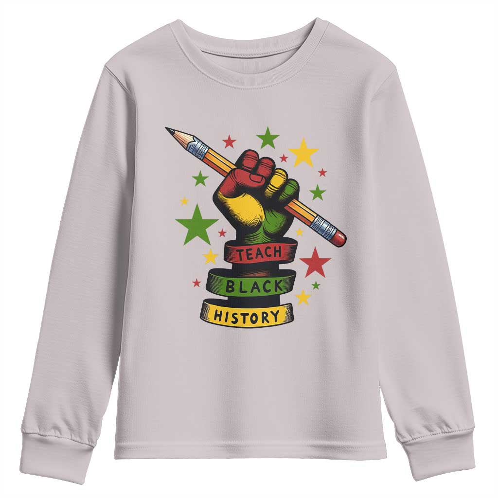 Teach Black History Education Pride Youth Sweatshirt Black History Month - Wonder Print Shop