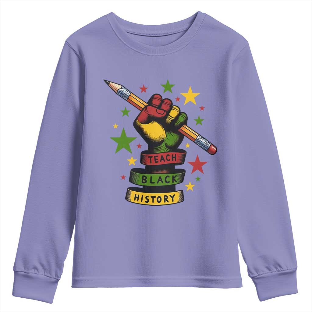 Teach Black History Education Pride Youth Sweatshirt Black History Month - Wonder Print Shop