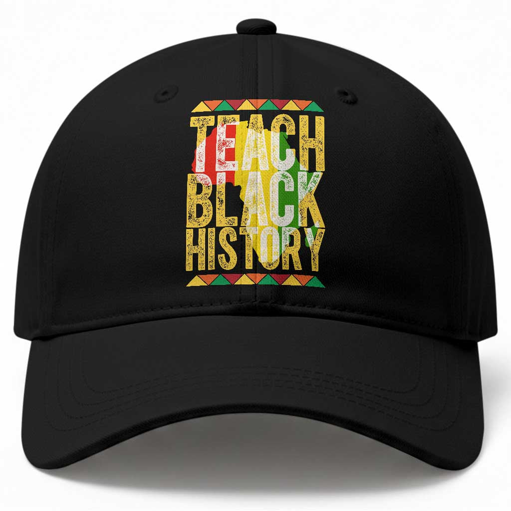 Teach Black History Baseball Cap Black History Month Gift For Teachers
