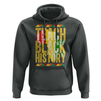 Teach Black History Hoodie Black History Month Gift For Teachers - Wonder Print Shop