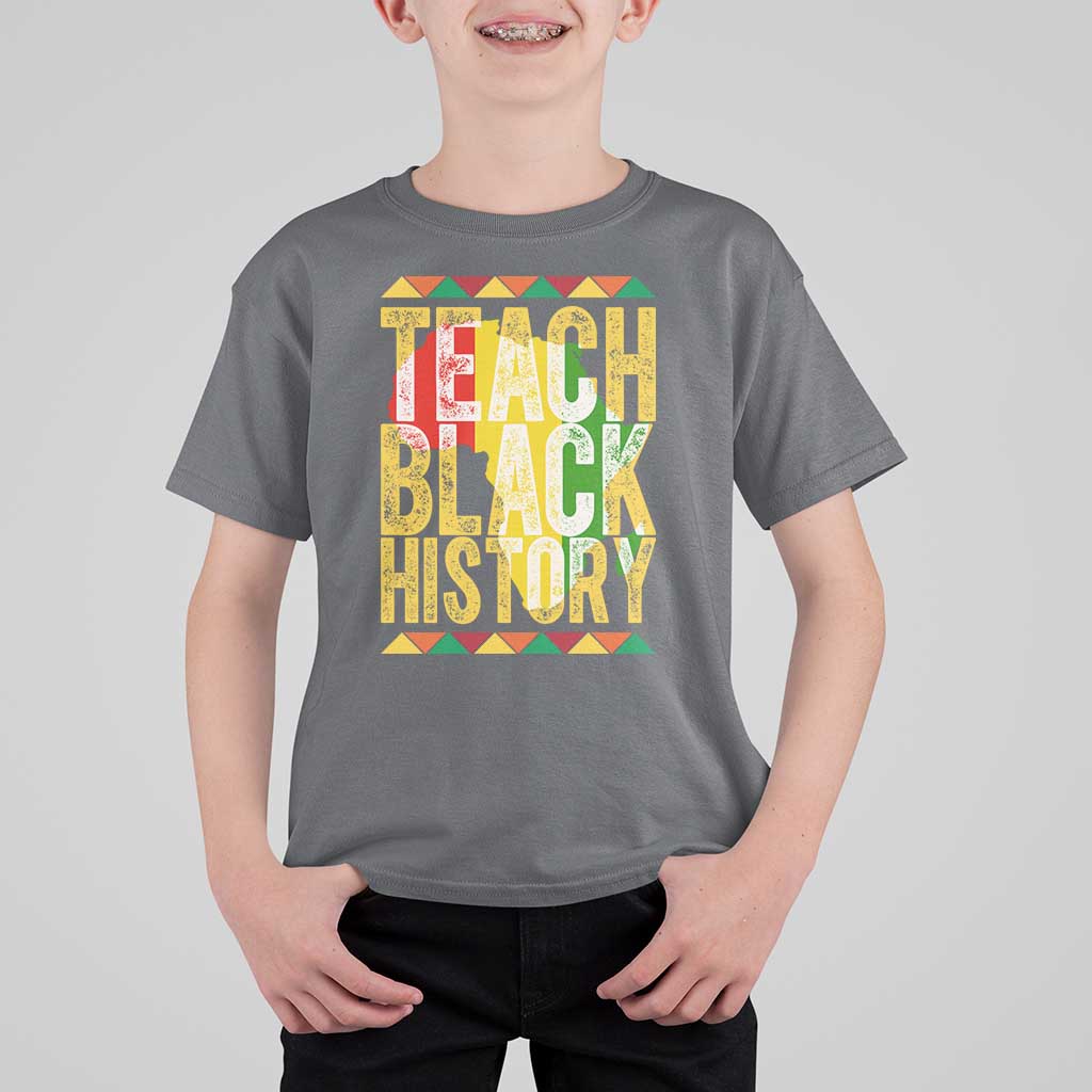 Teach Black History T Shirt For Kid Black History Month Gift For Teachers - Wonder Print Shop