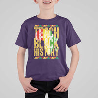 Teach Black History T Shirt For Kid Black History Month Gift For Teachers - Wonder Print Shop