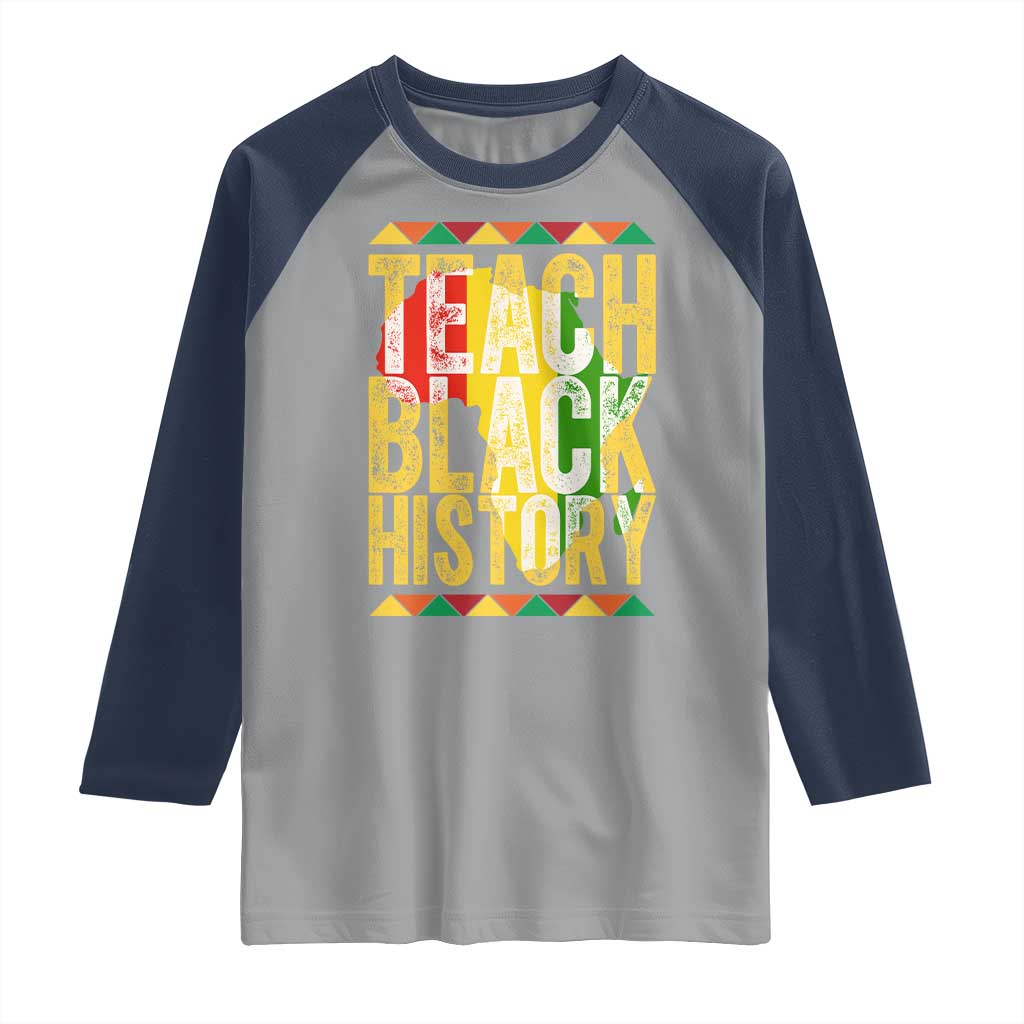Teach Black History Raglan Shirt Black History Month Gift For Teachers - Wonder Print Shop