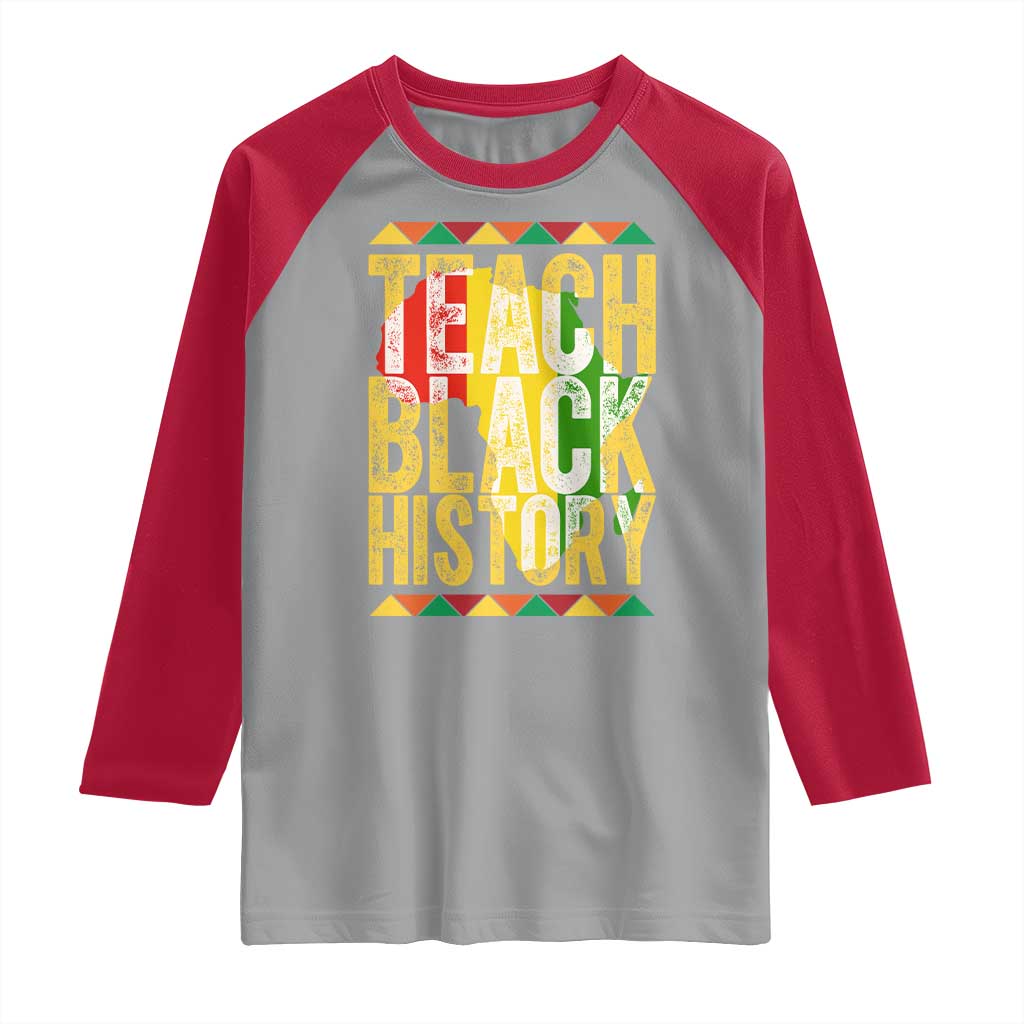 Teach Black History Raglan Shirt Black History Month Gift For Teachers - Wonder Print Shop