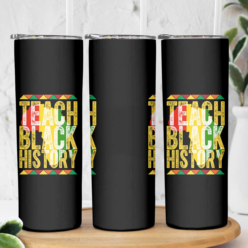 Teach Black History Skinny Tumbler Black History Month Gift For Teachers - Wonder Print Shop