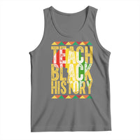 Teach Black History Tank Top Black History Month Gift For Teachers - Wonder Print Shop