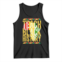 Teach Black History Tank Top Black History Month Gift For Teachers - Wonder Print Shop