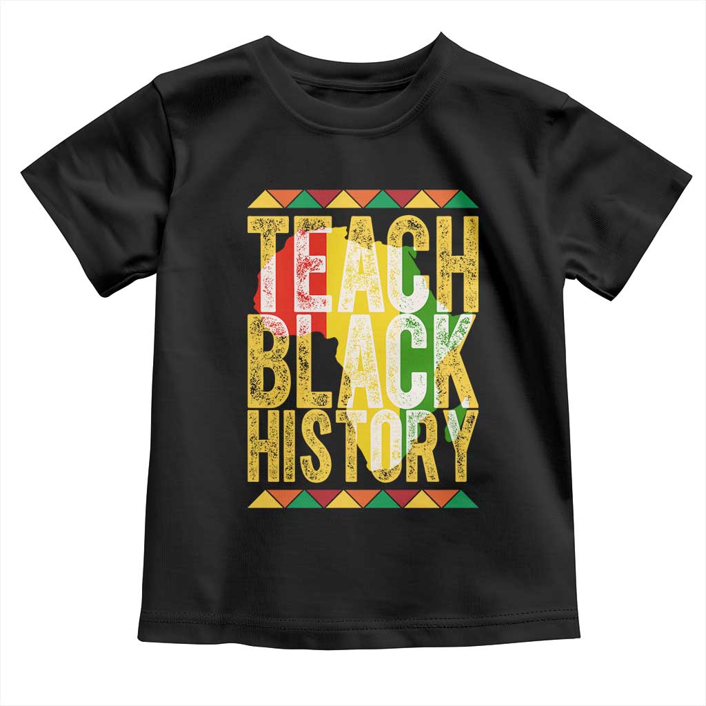 Teach Black History Toddler T Shirt Black History Month Gift For Teachers - Wonder Print Shop