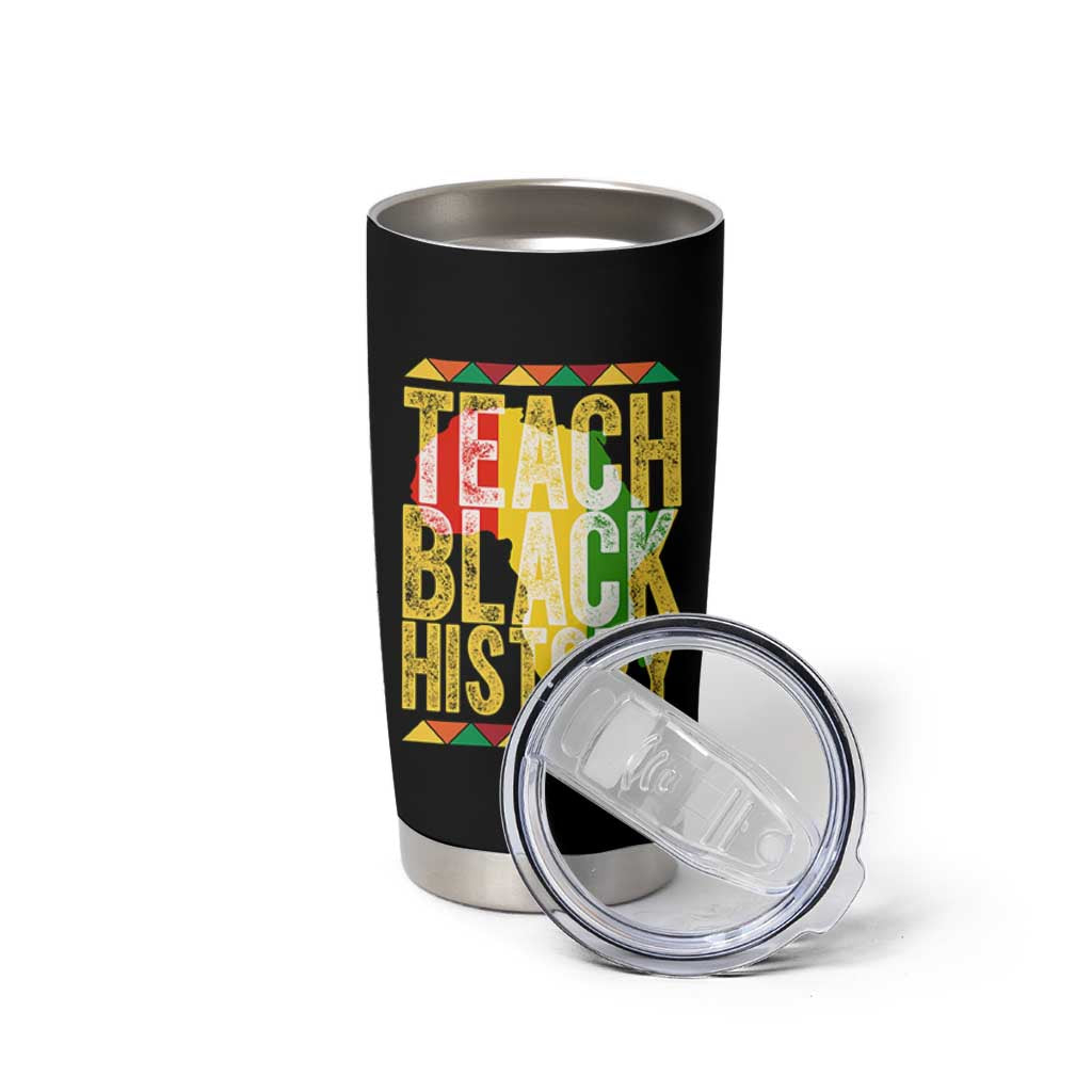 Teach Black History Tumbler Cup Black History Month Gift For Teachers - Wonder Print Shop