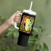Teach Black History Tumbler With Handle Black History Month Gift For Teachers - Wonder Print Shop