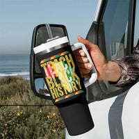 Teach Black History Tumbler With Handle Black History Month Gift For Teachers - Wonder Print Shop