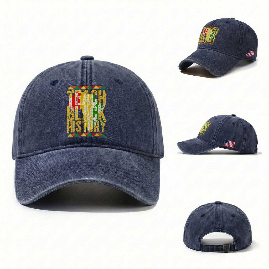 Teach Black History Washed Cotton Baseball Cap Black History Month Gift For Teachers