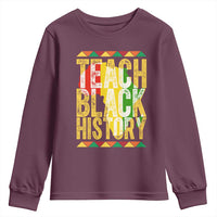 Teach Black History Youth Sweatshirt Black History Month Gift For Teachers - Wonder Print Shop