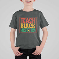 Black History Month Gift T Shirt For Kid Teach Black History Empowerment - Wonder Print Shop