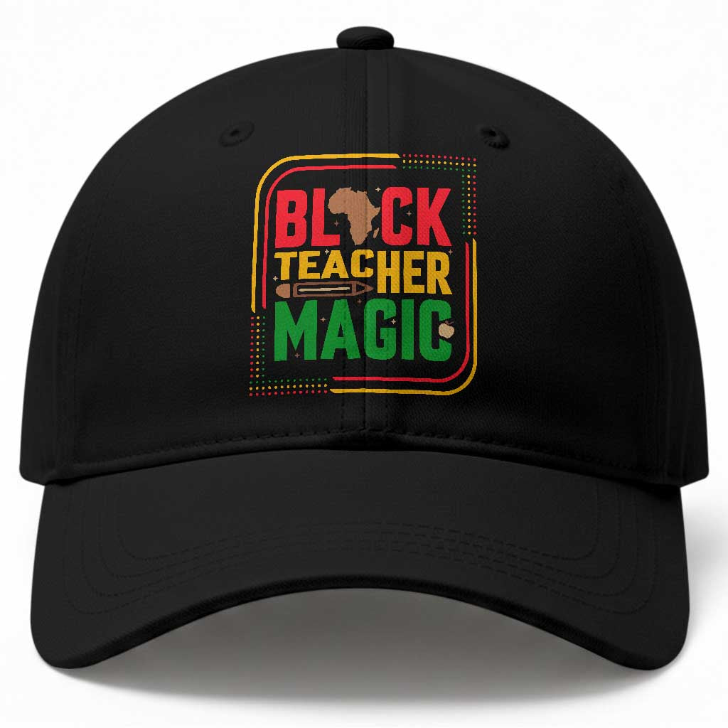 Black Teacher Magic Baseball Cap African American Pride Educator Gift