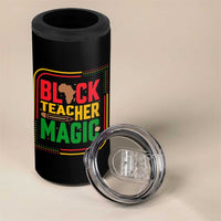Black Teacher Magic 4 in 1 Can Cooler Tumbler African American Pride Educator Gift - Wonder Print Shop