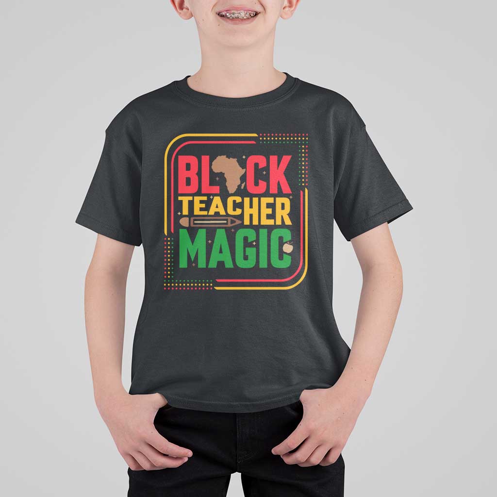 Black Teacher Magic T Shirt For Kid African American Pride Educator Gift - Wonder Print Shop