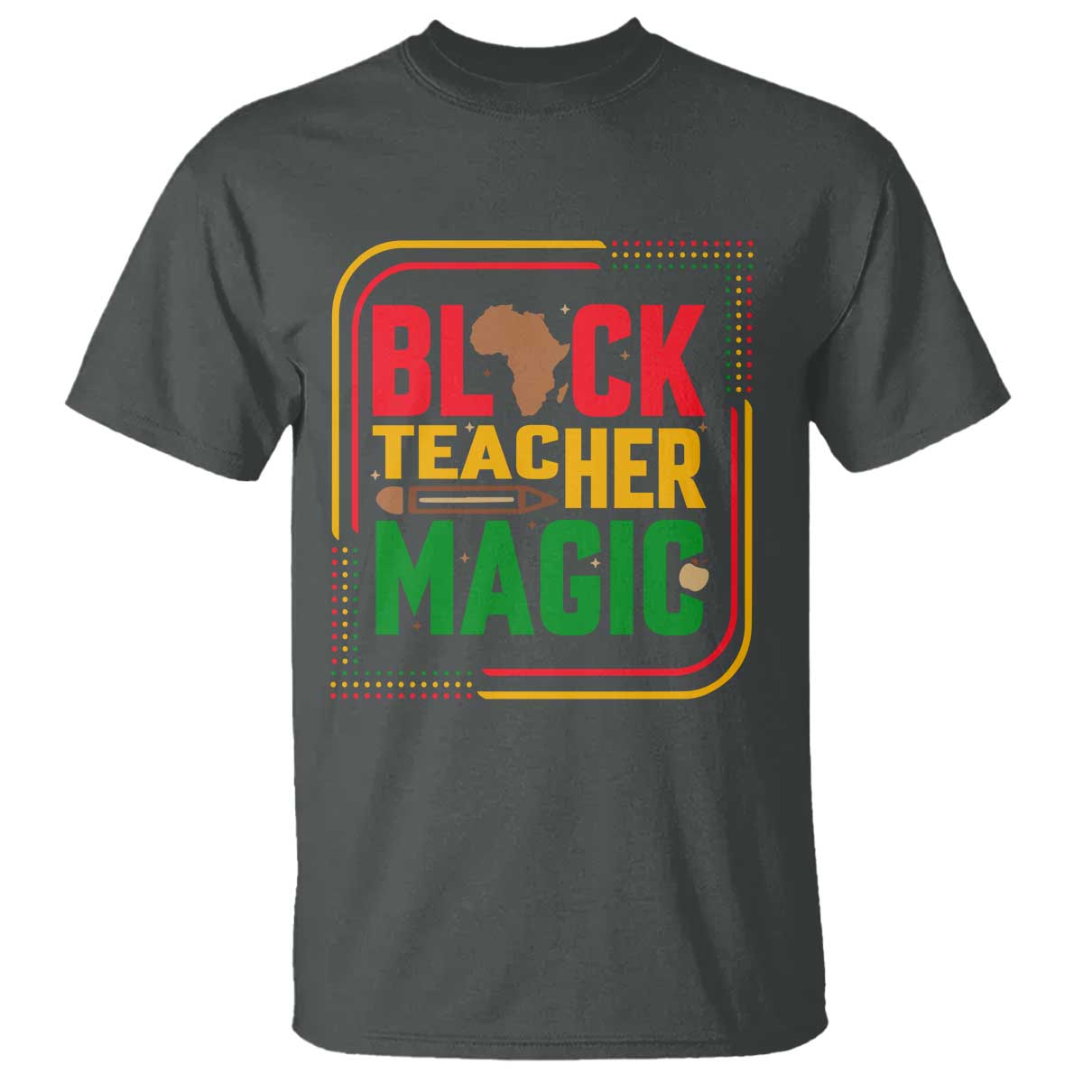 Black Teacher Magic T Shirt African American Pride Educator Gift - Wonder Print Shop