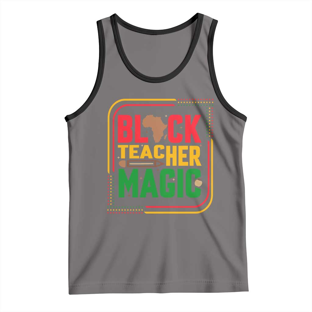 Black Teacher Magic Tank Top African American Pride Educator Gift - Wonder Print Shop