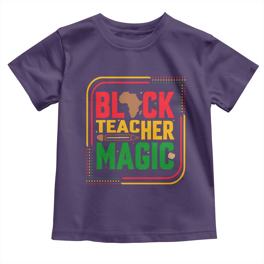 Black Teacher Magic Toddler T Shirt African American Pride Educator Gift - Wonder Print Shop