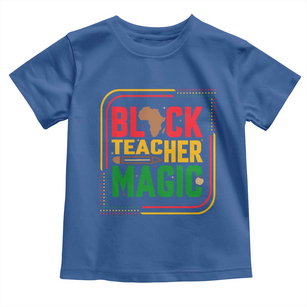 Black Teacher Magic Toddler T Shirt African American Pride Educator Gift - Wonder Print Shop