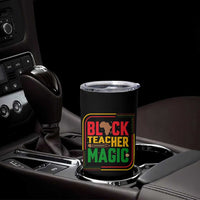 Black Teacher Magic Tumbler Cup African American Pride Educator Gift - Wonder Print Shop