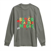 Inspirational Black Teacher Magic Long Sleeve Shirt African American History Month - Wonder Print Shop