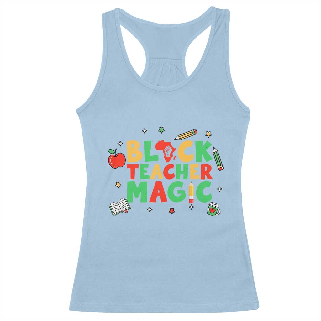 Inspirational Black Teacher Magic Racerback Tank Top African American History Month - Wonder Print Shop