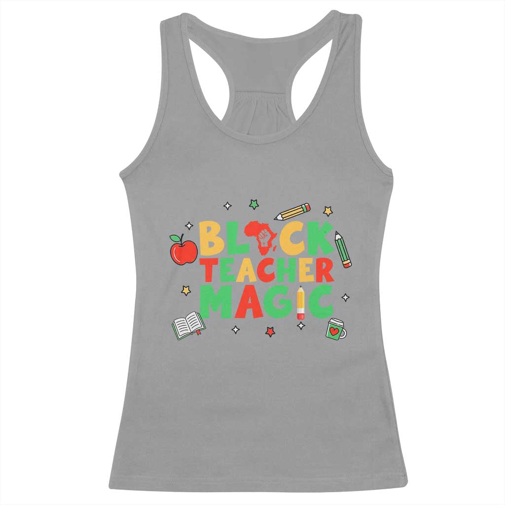 Inspirational Black Teacher Magic Racerback Tank Top African American History Month - Wonder Print Shop