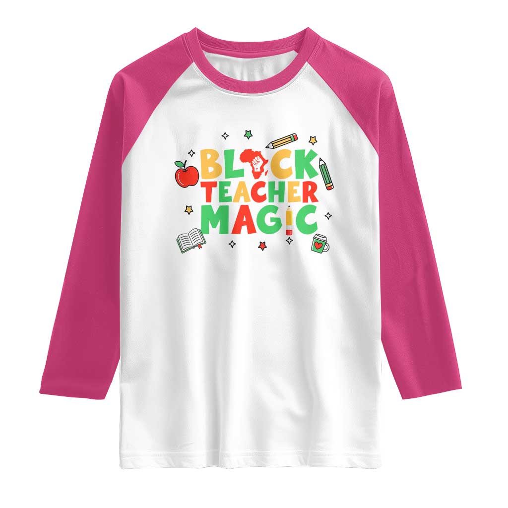 Inspirational Black Teacher Magic Raglan Shirt African American History Month - Wonder Print Shop
